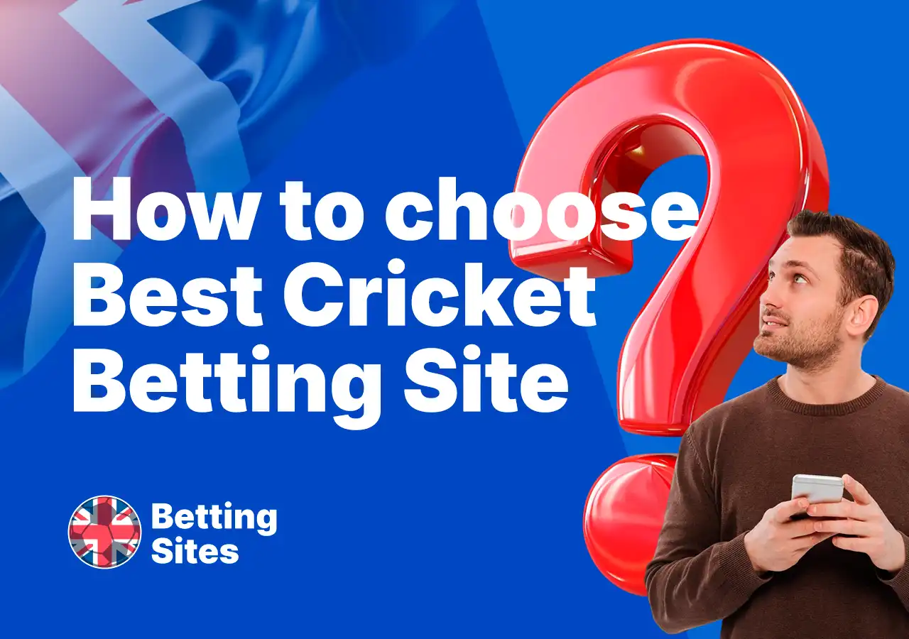 How to choose the best cricket betting site in the UK